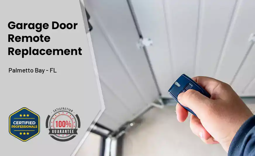 Garage Door Remote Replacement Palmetto Bay - FL 