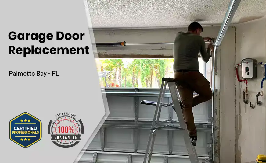 Garage Door Replacement Palmetto Bay - FL 