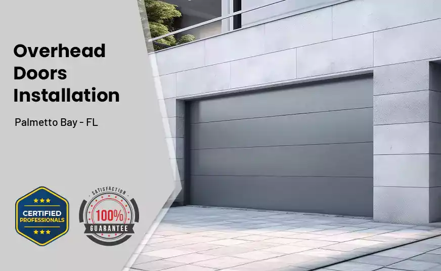 Overhead Door Installation Palmetto Bay - FL 