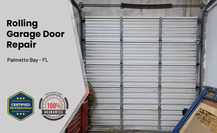 Rolling Garage Door Repair Palmetto Bay - FL 