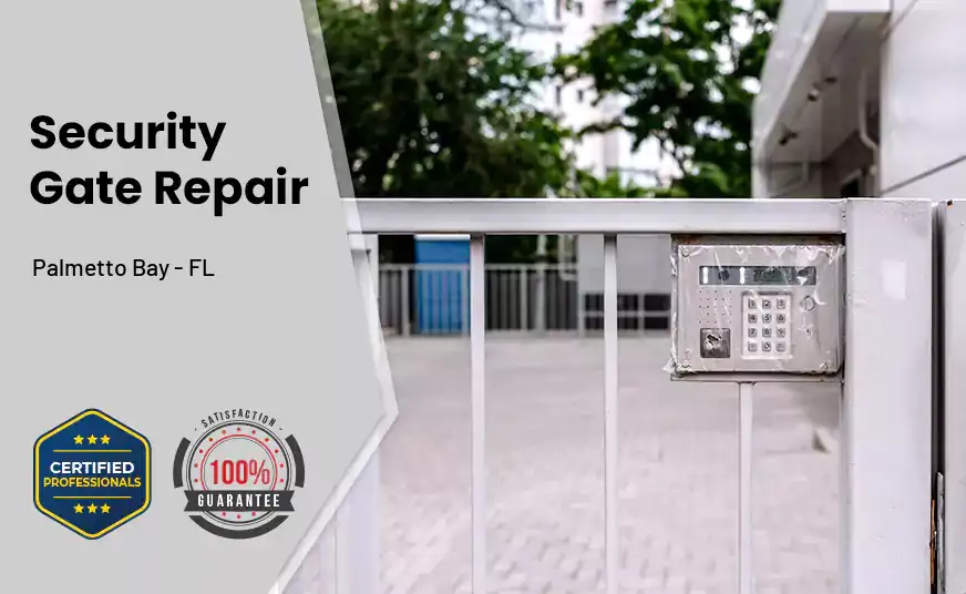 Security Gate Repair Palmetto Bay - FL 