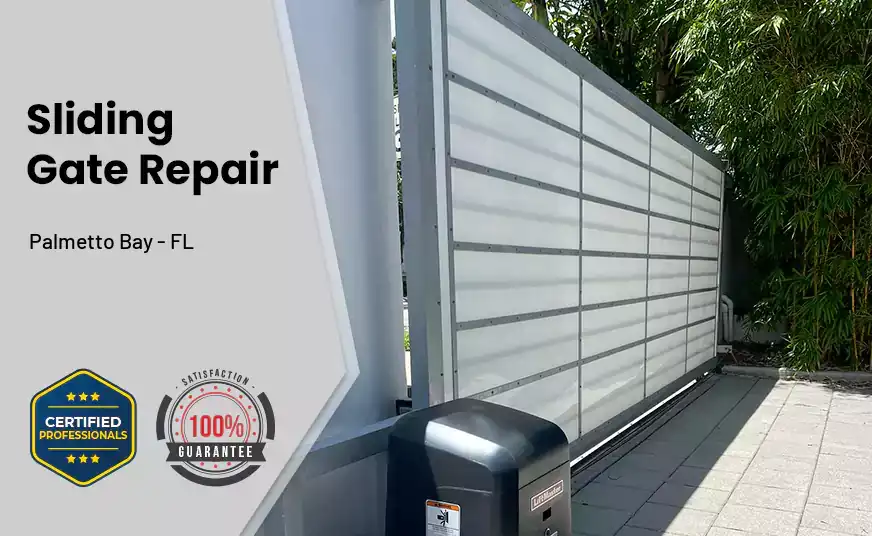 Sliding Gate Repair Palmetto Bay - FL 