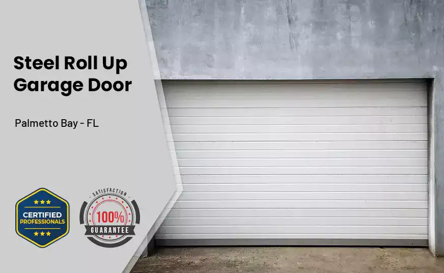 steel roll up garage door Palmetto Bay - FL 